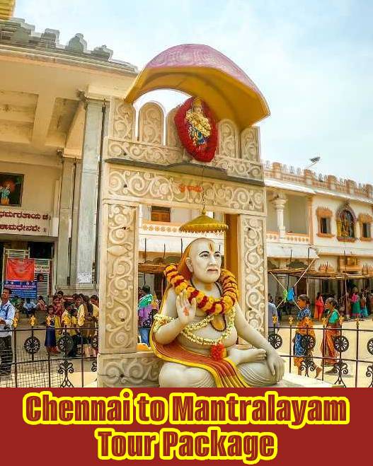 Chennai to Mantralayam Tour Package