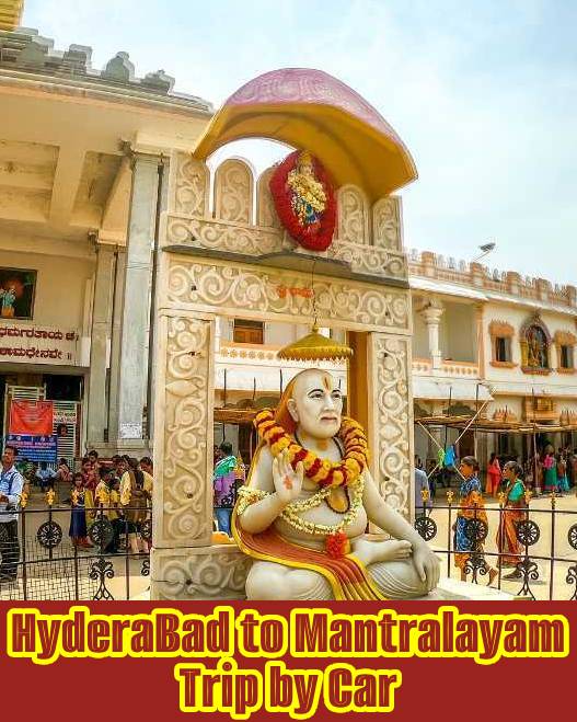 hyderabad to Mantralayam Tour Package